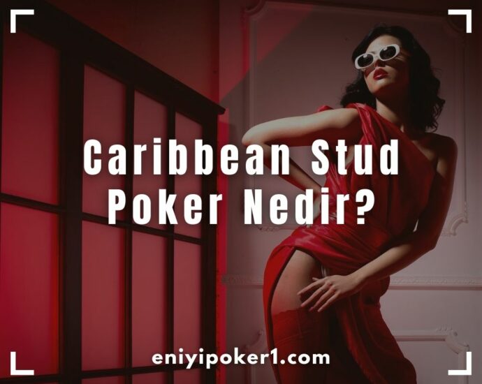 Caribbean Stud Poker Nedir