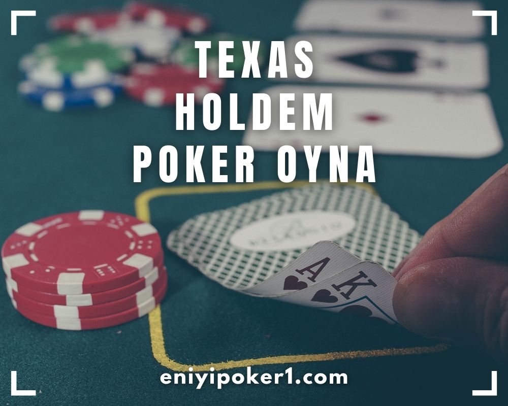 Texas Holdem Poker Oyna