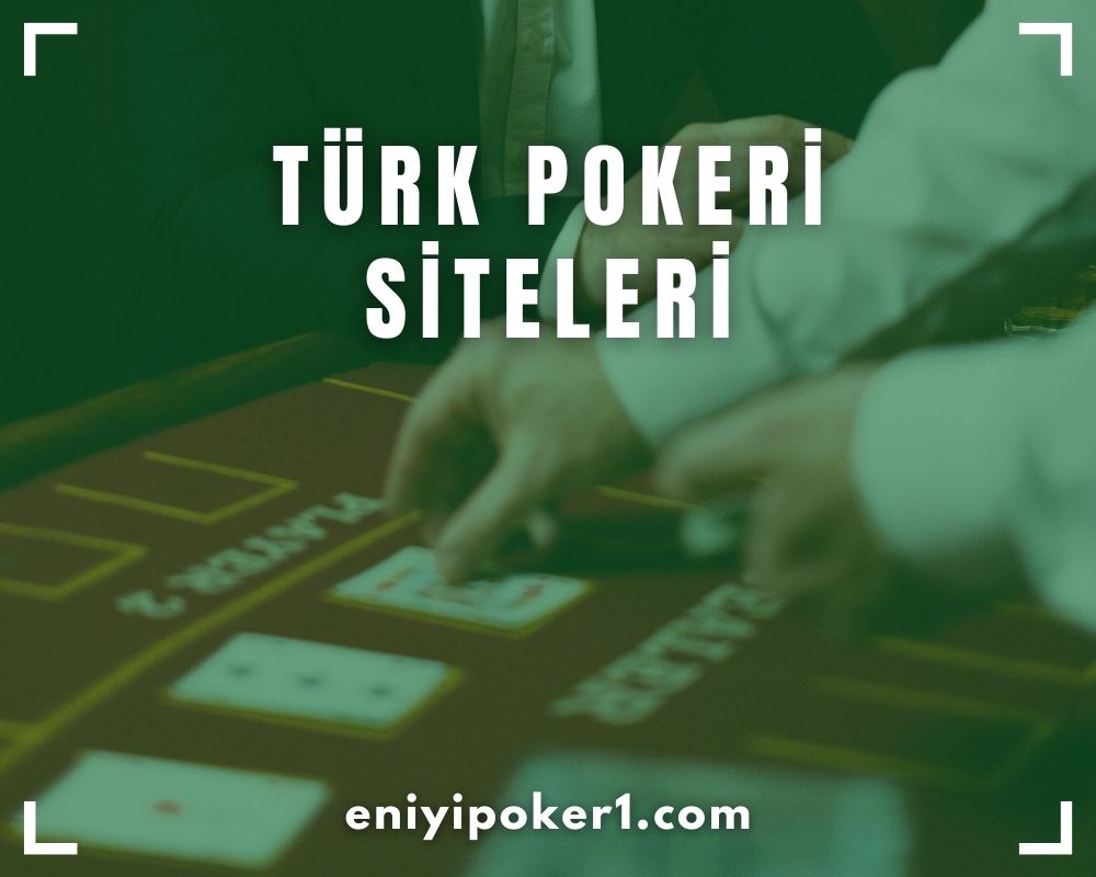 en iyi türk pokeri siteleri